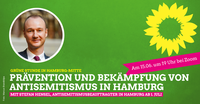 GRÜNE STUNDE: Prävention und Bekämpfung von Antisemitismus in Hamburg