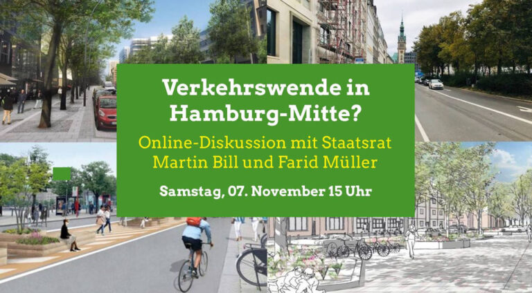 Verkehrswende in Hamburg-Mitte? – Online Diskussion mit Staatsrat Martin Bill und Farid Müller